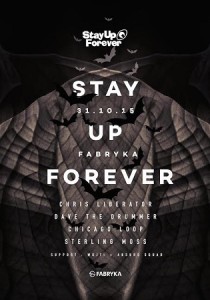 STAY UP FOREVER – ACID HALLOWEEN W FABRYCE!