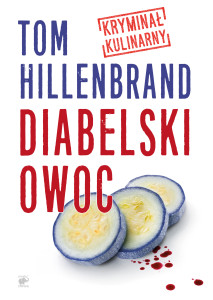 Hillenbrand_Diabelski owoc_okladka