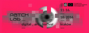 5. międzynarodowy festiwal sztuki cyfrowej Patchlab
